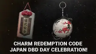 Charm Redemption Code for DBD Day 2024 in Japan! #デドバの日 ! 🥳