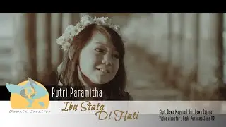 Ibu Stata Di Hati - Putri Paramitha | Album Kompilasi Dewata Creative Vol. 1