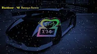 Blackbear  - 4U Renzyx Remix