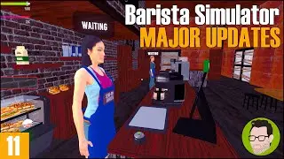 EMPLOYEES ARE AWESOME - Ep11 - Barista Simulator