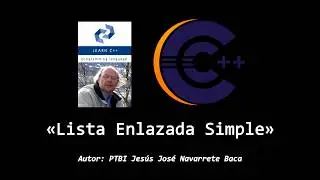 Lista Enlazada en C++ ~( C++ Linked List)