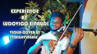 Experience - Ludovico Einaudi - Violin Cover By ItsNightingale