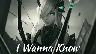 Nightcore - RL Grime (ft. Daya) - I wanna know [Lyrics]