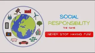 Social Responsibility The Game - How To Play