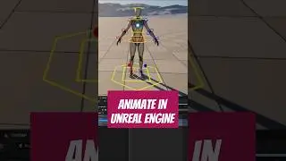 Animate in Unreal Engine 