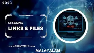 How to check link & file is hamful or good|malayalam|NIBIN TECHY |2023