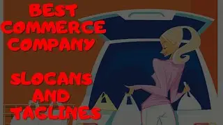 11 EXAMPLES OF SLOGANS & TAGLINES FOR COMMERCIAL COMPANIES