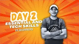 Day 2: Essential and Technical Skills for VA Begginers #VirtualAssistant #VA #WorkFromHome