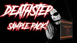 💀 Ultimate DEATHSTEP Sample Pack 🔴