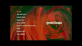 Yeski taspa season 1 (Official Audio)
