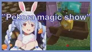 [ENG] Pekora new magic show
