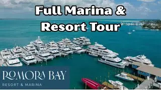 Romora Bay Marina & Resort Full TOUR