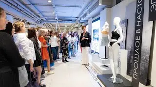 Историческая выставка белья и купальников ПРОШЛОЕ В НАСТОЯЩЕМ. ЭПИЗОДЫ.