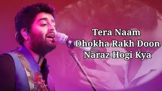 Dhokha (LYRICS) - Arijit Singh | Khushalii Kumar, Parth, Nishant, Manan B, Mohan S