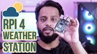 How To Make Weather Station With Raspberry Pi 4
