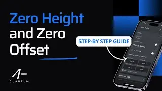 Zero Height and Zero Offset in AB Quantum™