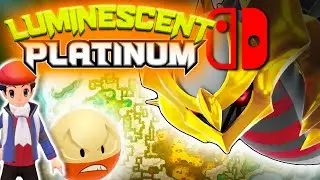LUMINESCENT PLATINUM! BEST Pokemon Switch ROM Hack!