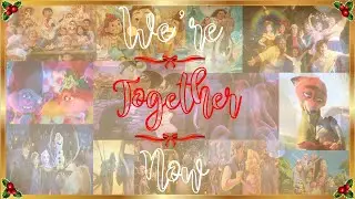 Together Now_Movie Mix (Happy Holidays_Anna Kendrick & Justin Timberlake_AMV_Official Clip)