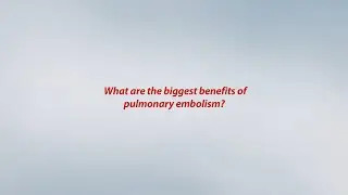 What are the biggest benefits of pulmonary embolism? RSNA2023 Dr Sukru Mehmet Erturk