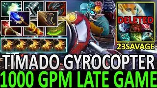 TIMADO [Gyrocopter] | 1000 GPM Late Game | vs 23Savage Naga Carry | Dota2 | Pro Gameplay | Highlight