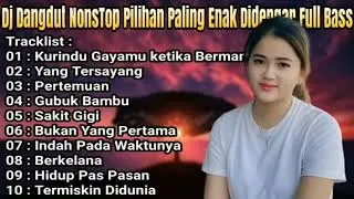 DANGDUT NONSTOP PILIHAN