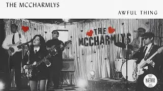 The McCharmlys - Awful Thing (Official Music Video)