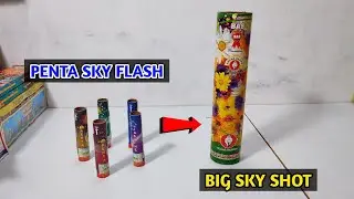 Cock Penta Sky Flash to One Sky Shot | Big sky shot testing | Crackers Testing