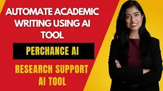Automate Academic Writing using AI Tool | Perchance AI | Research Support AI Tool| Research Support