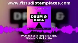 Drum and Bass Template Logic Ableton FL Studio Live Electronic Music Tutorial 333