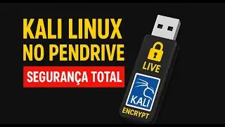 COMO CRIAR PENDRIVE BOOTÁVEL COM KALI LINUX + PERSISTÊNCIA E CRIPTOGRAFIA: FÁCIL E RÁPIDO!!