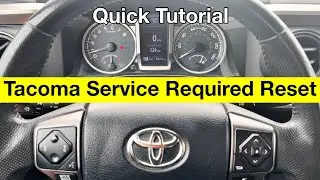 2019 Toyota Tacoma Service Required Reset / oil change reminder