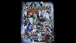 Pathfinder 2nd Edition NPC Core Review