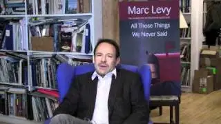 Marc Levy - New Book ALL THOSE THINGS WE NEVER SAID