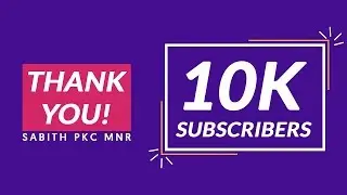 10K Subs Special! Belated Thank You | Sabith Pkc Mnr