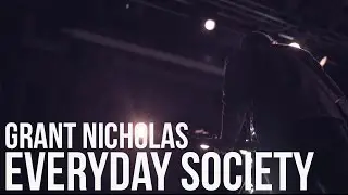 Grant Nicholas - Everyday Society
