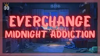 Everchange - Midnight Addiction (Lyrics)