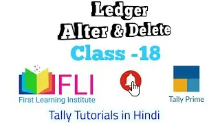 Ledger Alter and Delete | How to delete Ledger in TallyPrime | Multi Alter Ledgers| FLI-Tly-18