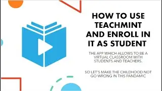 How to register or enroll as a student in Teachmint app