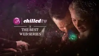 beChilled TV | The Best Web Series