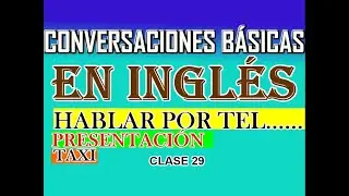 CONVERSACIONES BÁSICA EN INGLÉS