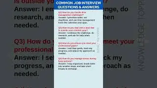 4 Most Common Job Interview Questions and Answers