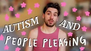 Are you a PEOPLE PLEASING AUTISTIC? ♾️💫