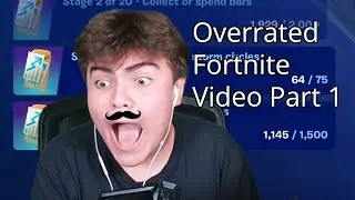 Overrated Fortnite Video