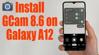 Download GCam 8.6 for Galaxy A12 (Google Camera APK Port Install)
