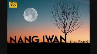 Nang Iwan - This Band Lyrics (Lyrics in Description)