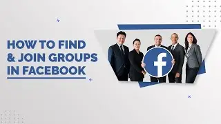 How to Find and Join Relevant Facebook Groups| How to Market Your Business on Facebook Groups