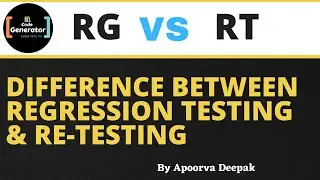 Difference Between Regression Testing And RE-Testing | Difference Between Regression  And Re-Testing