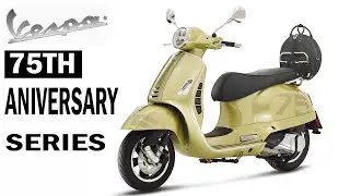 2021 VESPA  Primavera 75TH & GTS 75  ANNIVERSARY  SPECIAL SERIES
