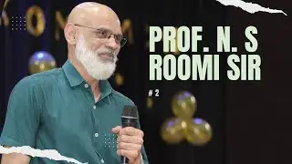 Prof. Nasar Shakeel Roomi |  DOCUMENTARY CUM PODCAST.