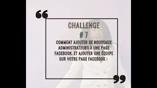 comment ajouter de nouveaux administrateurs à une page facebook & Ajouter une équipe sur votre page